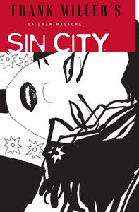 SIN CITY 03: LA GRAN MASACRE, de Miller | portada del libro