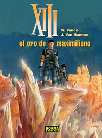 XIII 17: EL ORO DE MAXIMILIANO, de Vance | portada del libro