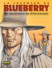 BLUEBERRY 46. EL CARNICERO DE CINCINNATI, de Corteggiani | portada del libro