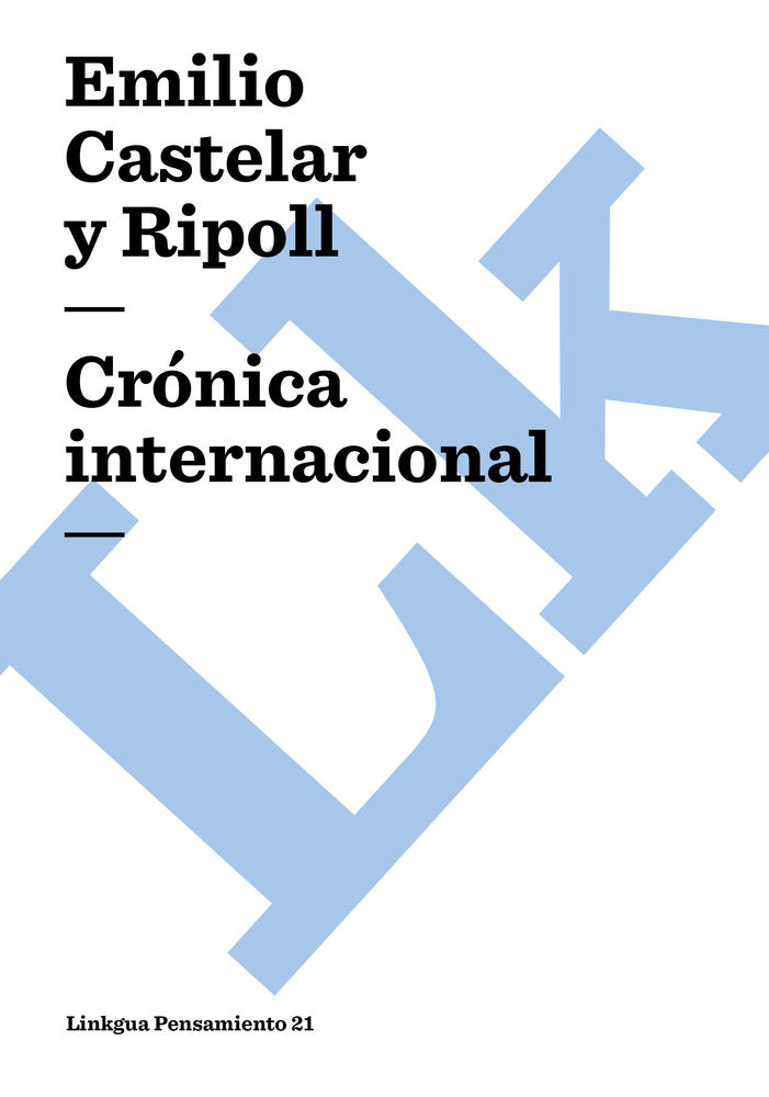 Crónica internacional, de Castelar, Emilio | portada del libro