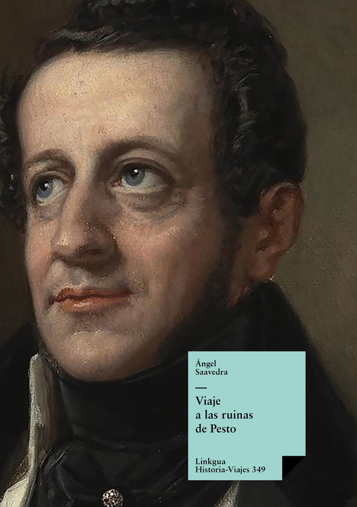 Viaje a las ruinas de Pesto, de Saavedra. Duque de Rivas, Ángel | portada del libro