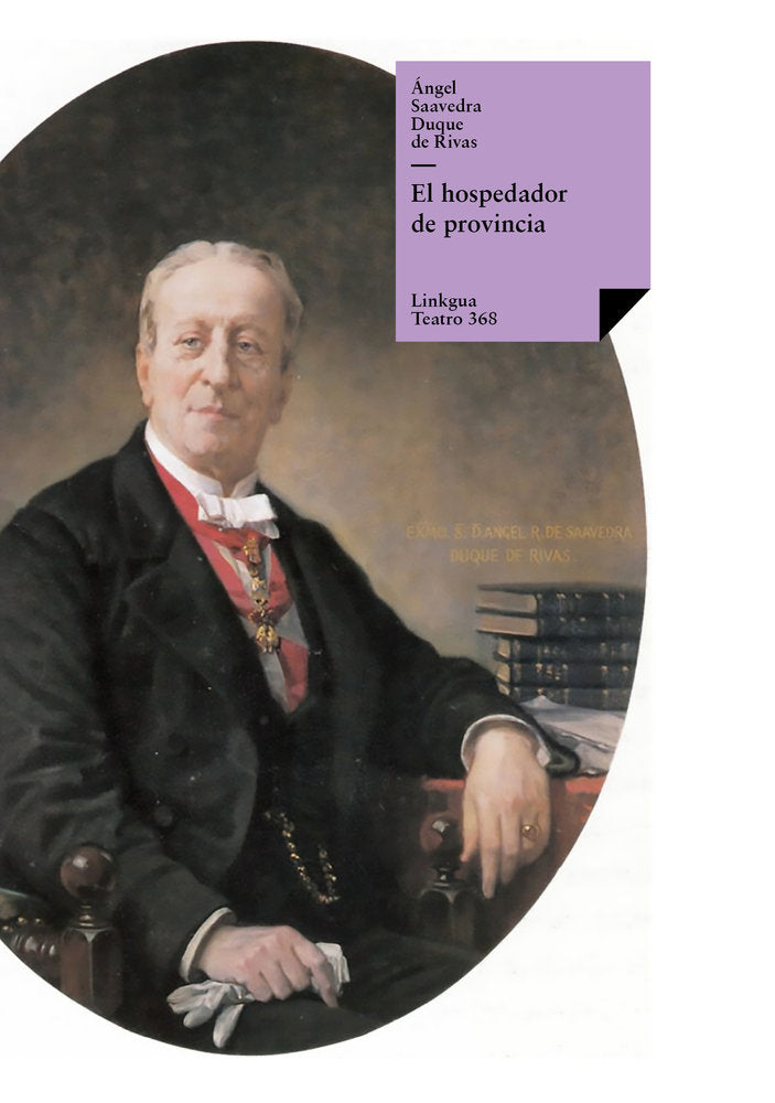 El hospedador de provincia, de Saavedra. Duque de Rivas, Ángel | portada del libro