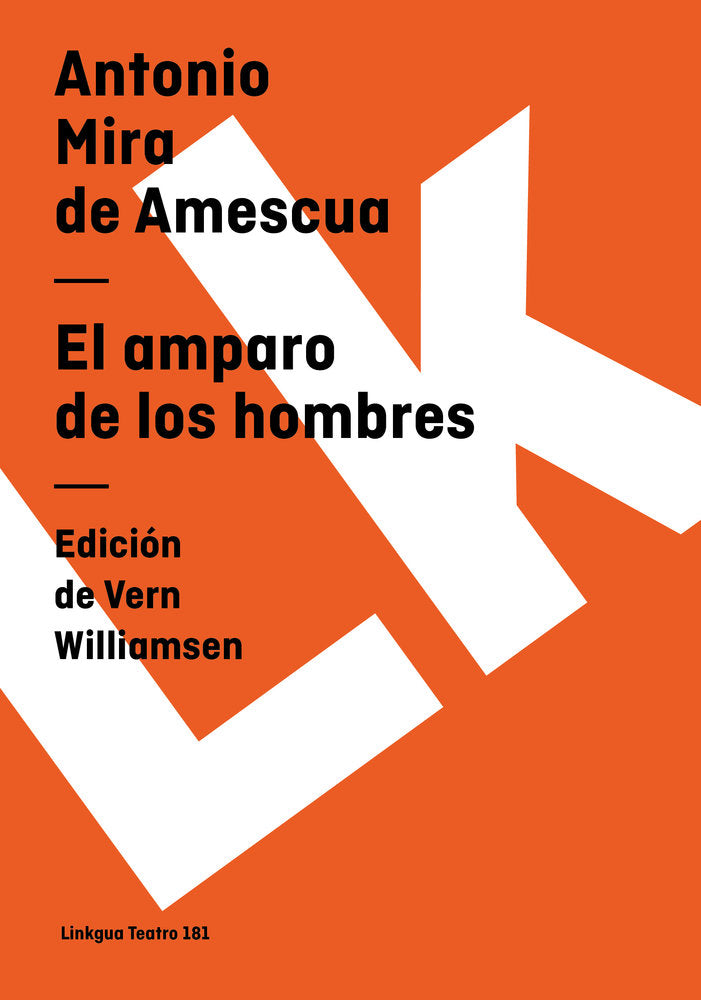El amparo de los hombres, de Mira de Amescua, Antonio | portada del libro