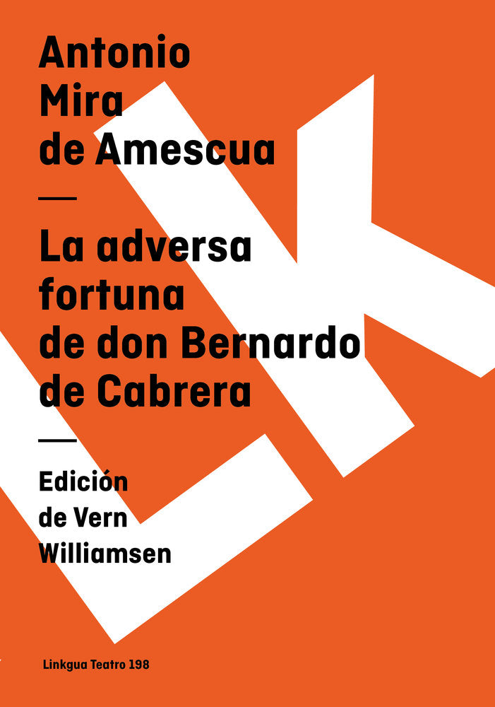 La adversa fortuna de don Bernardo Cabrera, de Mira de Amescua, Antonio | portada del libro