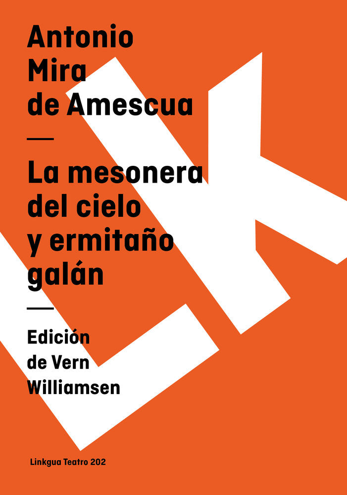 La mesonera del cielo y Hermitaño galán, de Mira de Amescua, Antonio | portada del libro