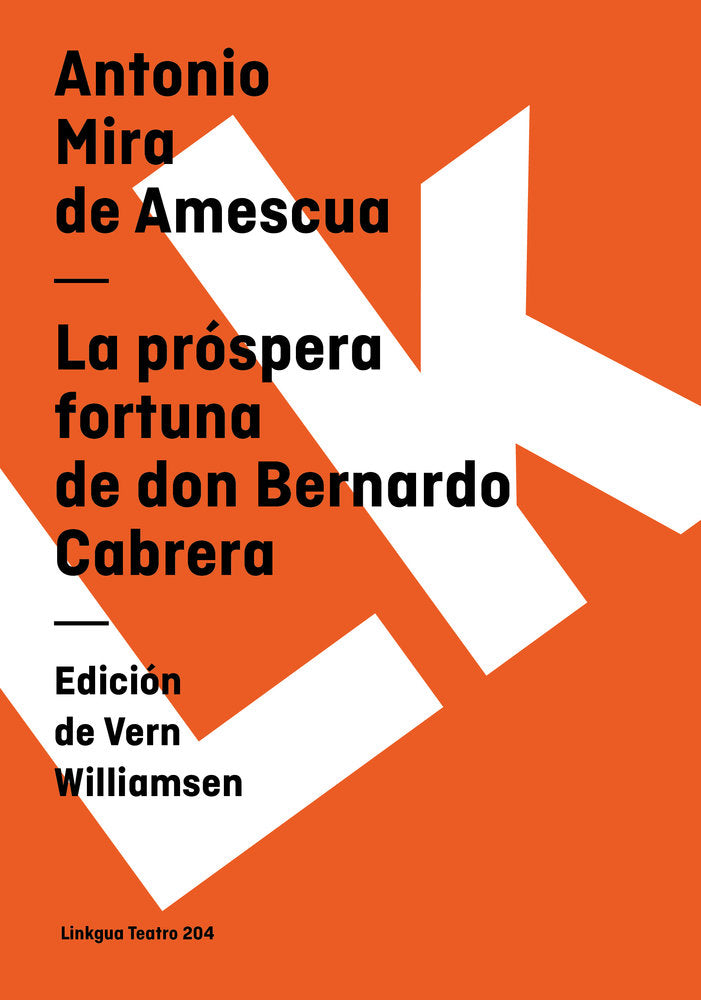 La próspera fortuna de don Bernardo de Cabrera, de Mira de Amescua, Antonio | portada del libro