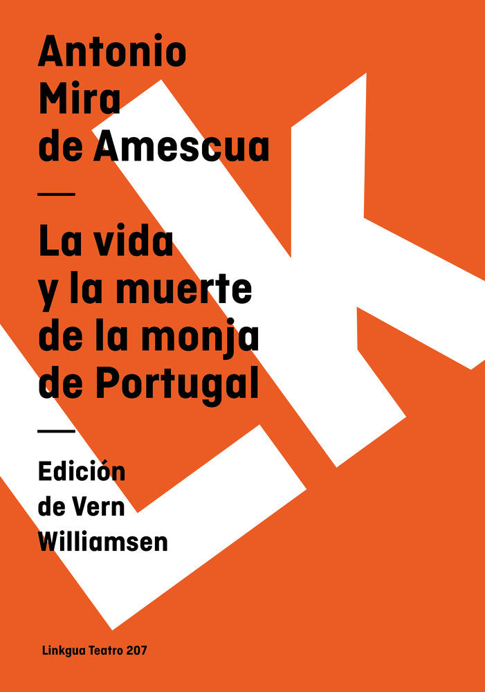 La vida y la muerte de la monja de Portugal, de Mira de Amescua, Antonio | portada del libro