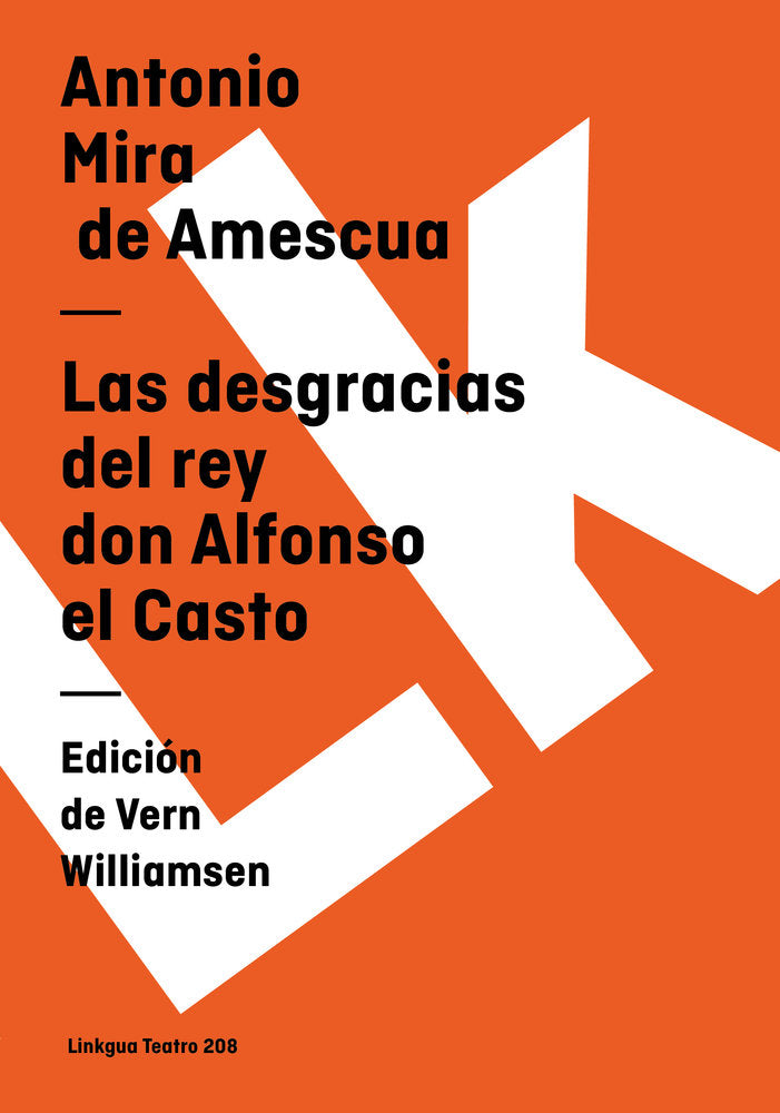 Las desgracias del rey don Alfonso el Casto, de Mira de Amescua, Antonio | portada del libro