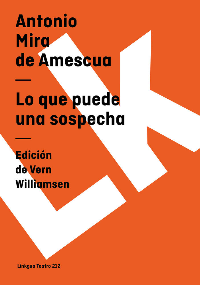 Lo que puede una sospecha, de Mira de Amescua, Antonio | portada del libro