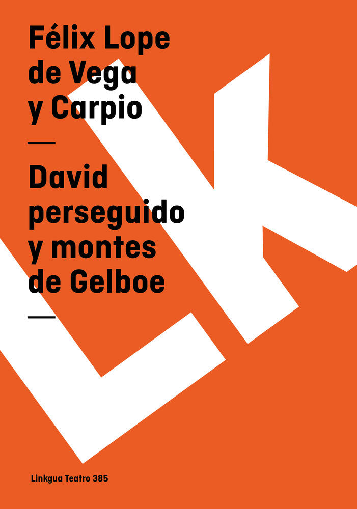 David perseguido, de de Vega, Lope | portada del libro