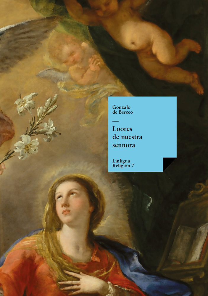 Loores de nuestra sennora, de de Berceo, Gonzalo | portada del libro