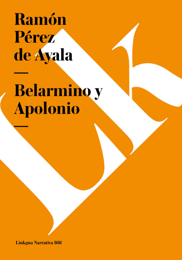 BELARMINO Y APOLONIO, de Pérez de Ayala, Ramón | portada del libro