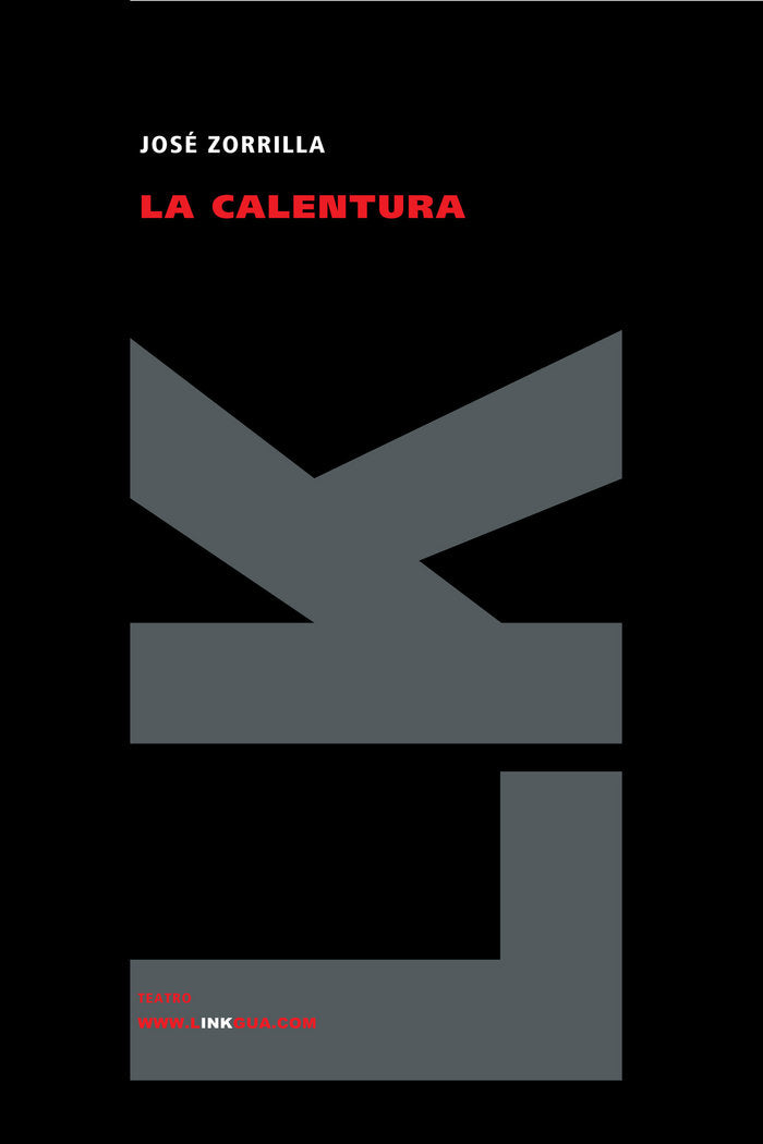 La calentura, de ZORRILLA | portada del libro