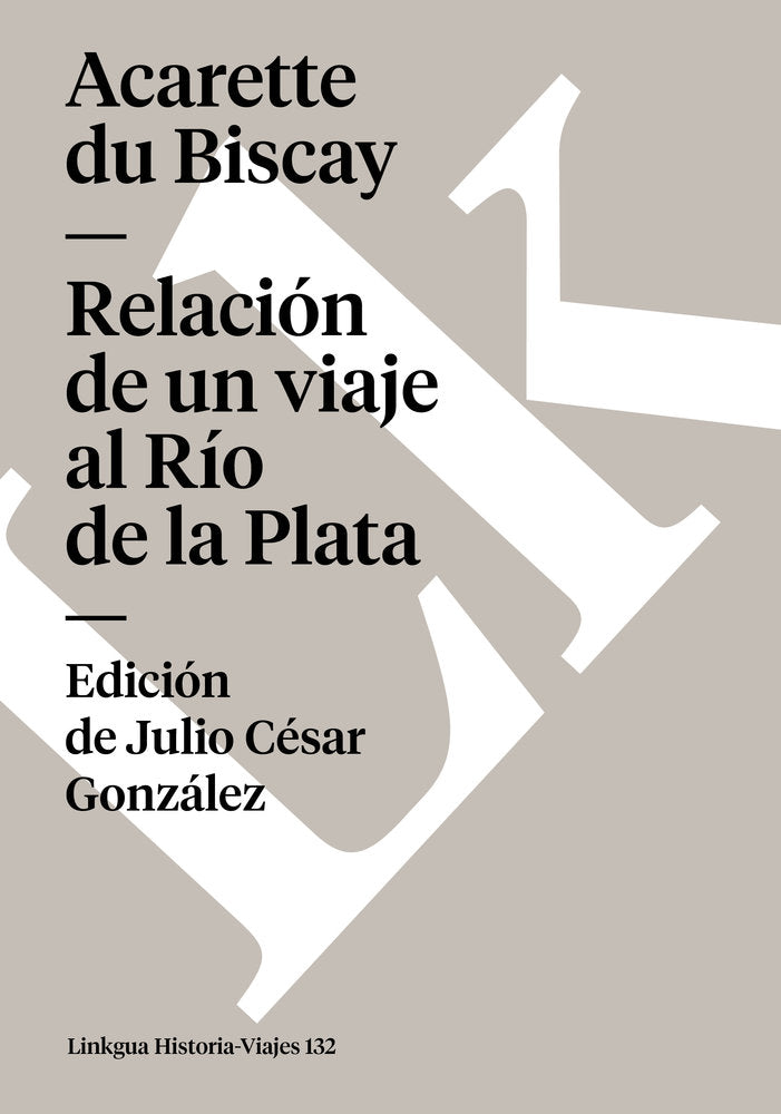 Relación de un viaje al R¡o de la Plata, de du Biscay, Acarette | portada del libro
