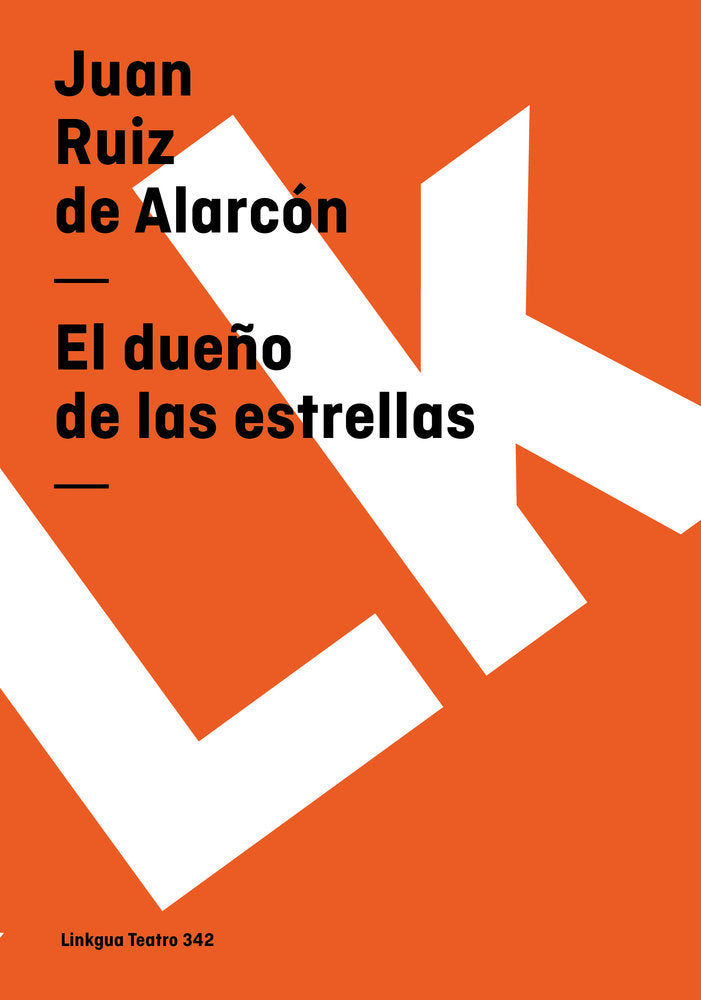 El dueño de las estrellas, de Ruiz de Alarcón, Juan | portada del libro