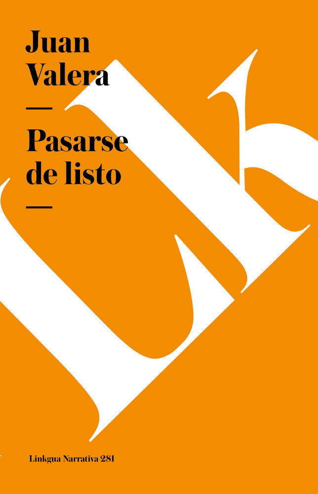 Pasarse de listo, de Valera, Juan | portada del libro