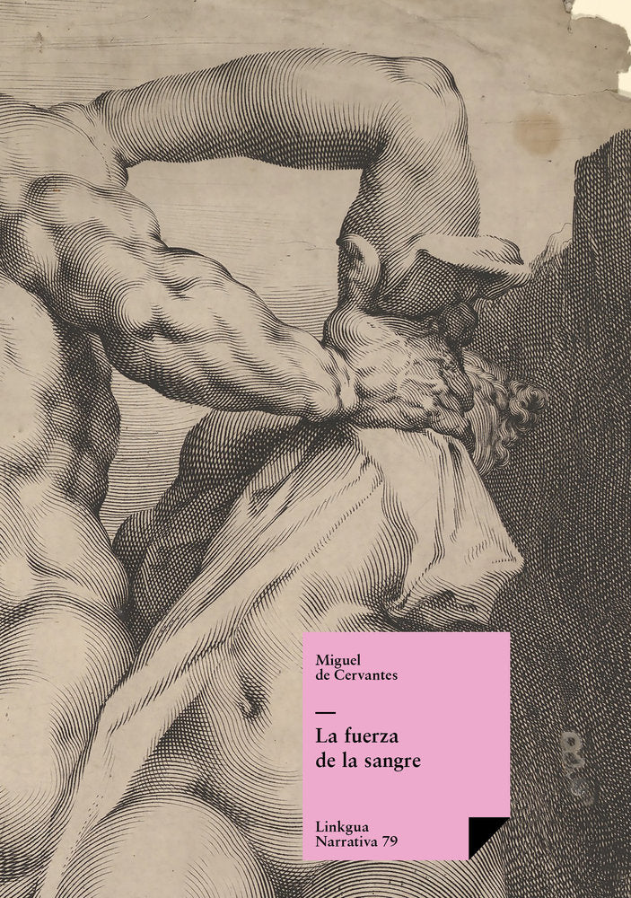 La fuerza de la sangre, de del Cervantes Saavedra, Miguel | portada del libro