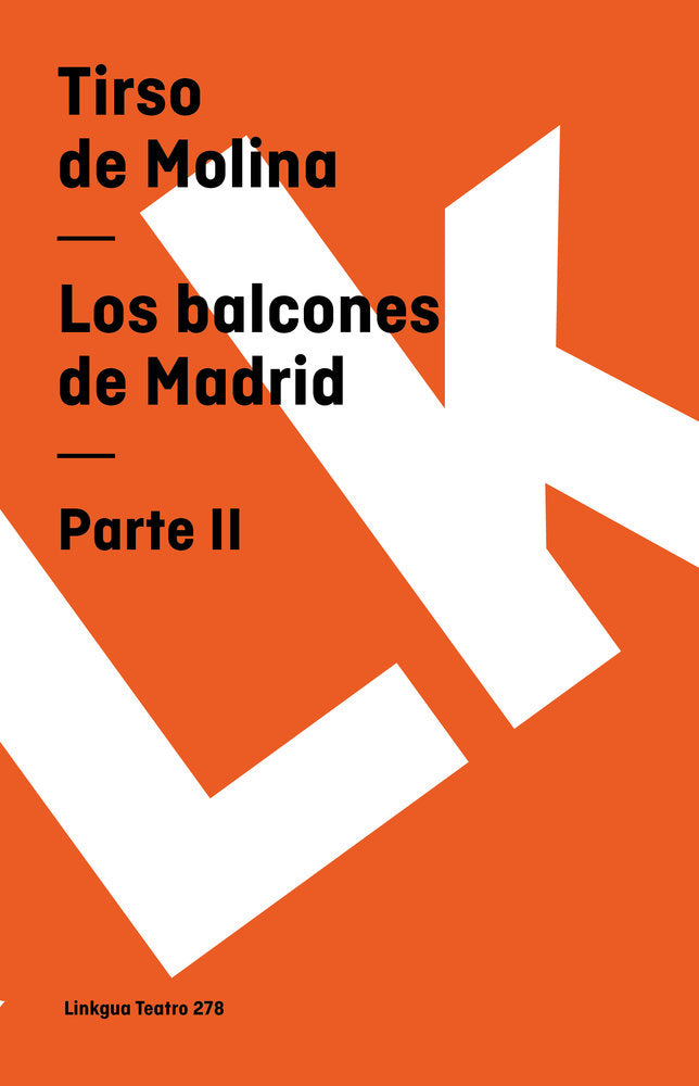 LOS BALCONES DE MADRID. II, de de Molina, Tirso | portada del libro