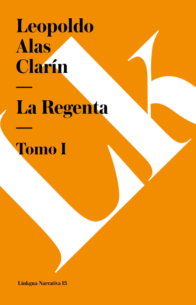 La Regenta, de Alas Clarín, Leopoldo | portada del libro