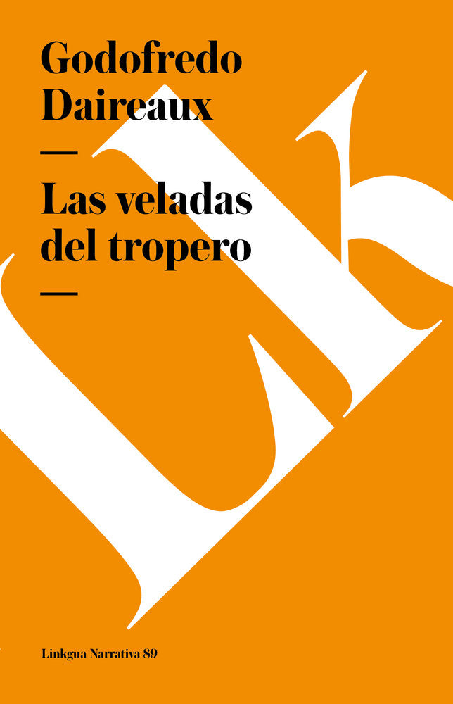 Las veladas del tropero, de Daireaux, Godofredo | portada del libro
