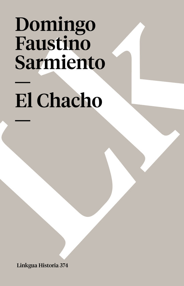 El Chacho, de Sarmiento, Domingo Faustino | portada del libro