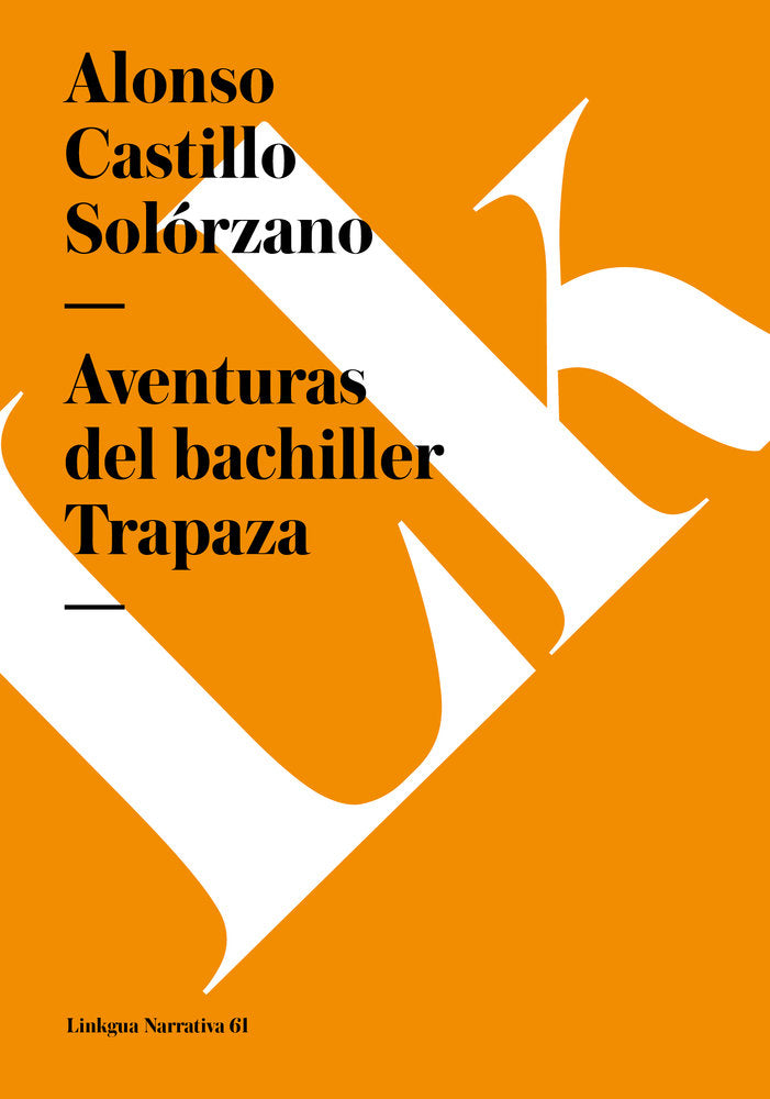 Aventuras del bachiller Trapaza, de de Castillo Solórzano, Alonso | portada del libro