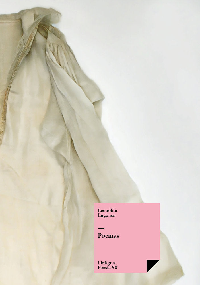 POEMAS DE LEOPOLDO LUGONES, de Lugones, Leopoldo | portada del libro