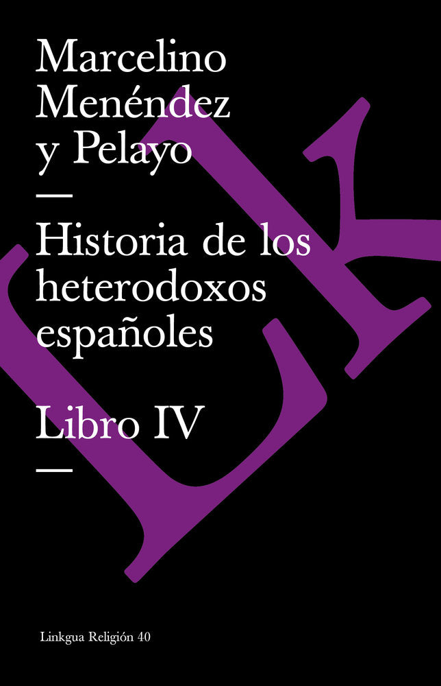 Libro IV, de Menéndez y Pelayo, Marcelino | portada del libro