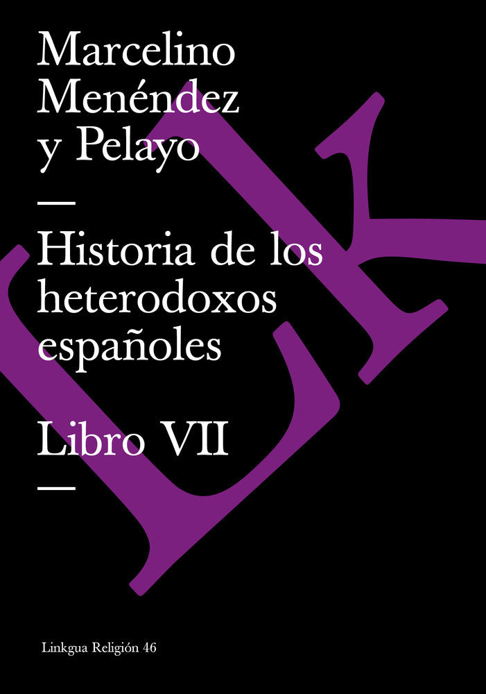 Libro VII, de Menéndez y Pelayo, Marcelino | portada del libro