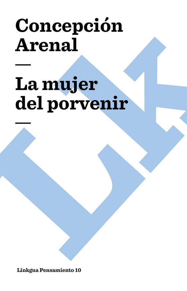La mujer del porvenir, de Arenal, Concepción | portada del libro