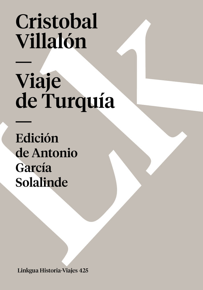 Viaje de Turqu¡a, de de Villalón, Cristóbal | portada del libro