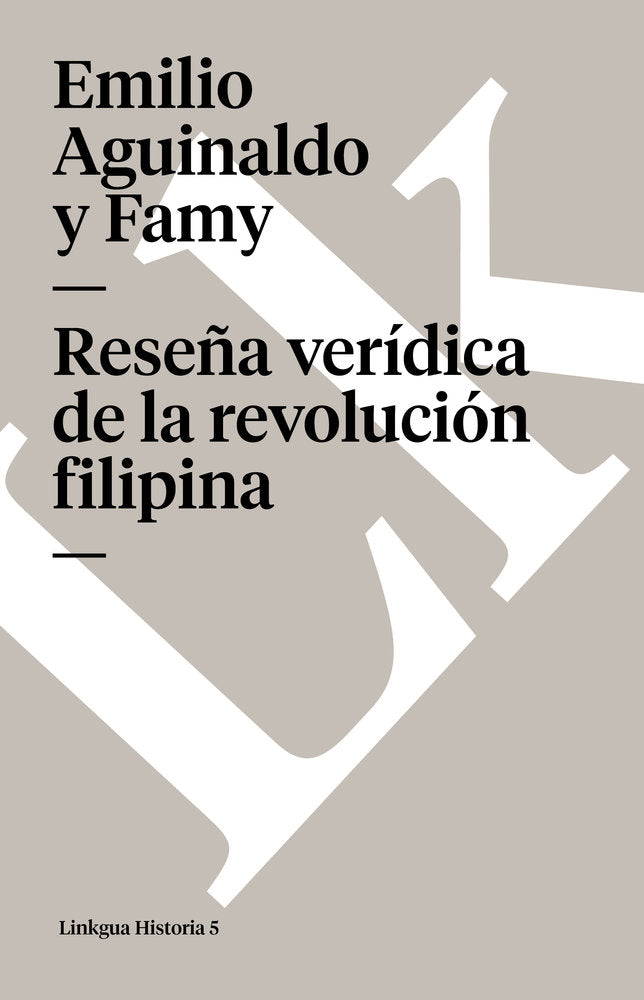Reseña ver¡dica de la revolución filipina, de Aguinaldo, Emilio | portada del libro