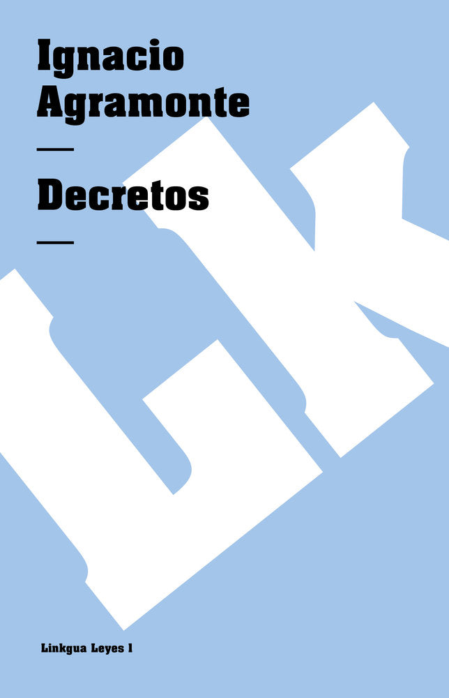 Decretos, de Agramonte, Ignacio | portada del libro