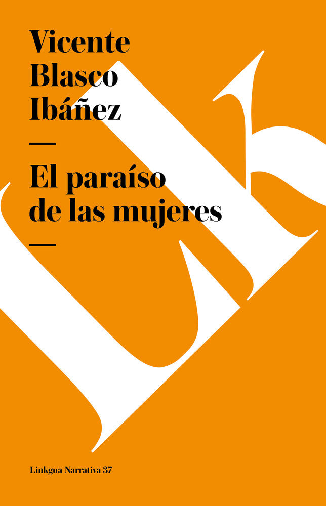 El para¡so de las mujeres, de Blasco Ibáñez, Vicente | portada del libro