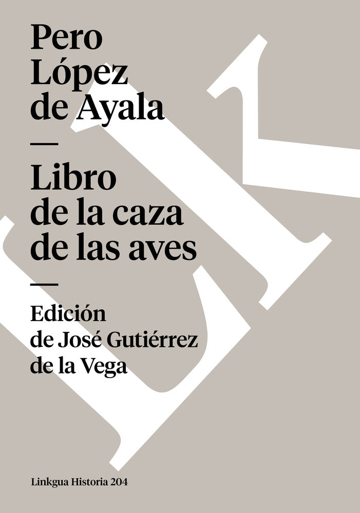 Libro de las aves, de López de Ayala, Pero | portada del libro