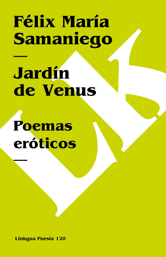 Jard¡n de Venus, de Samaniego, Félix María | portada del libro
