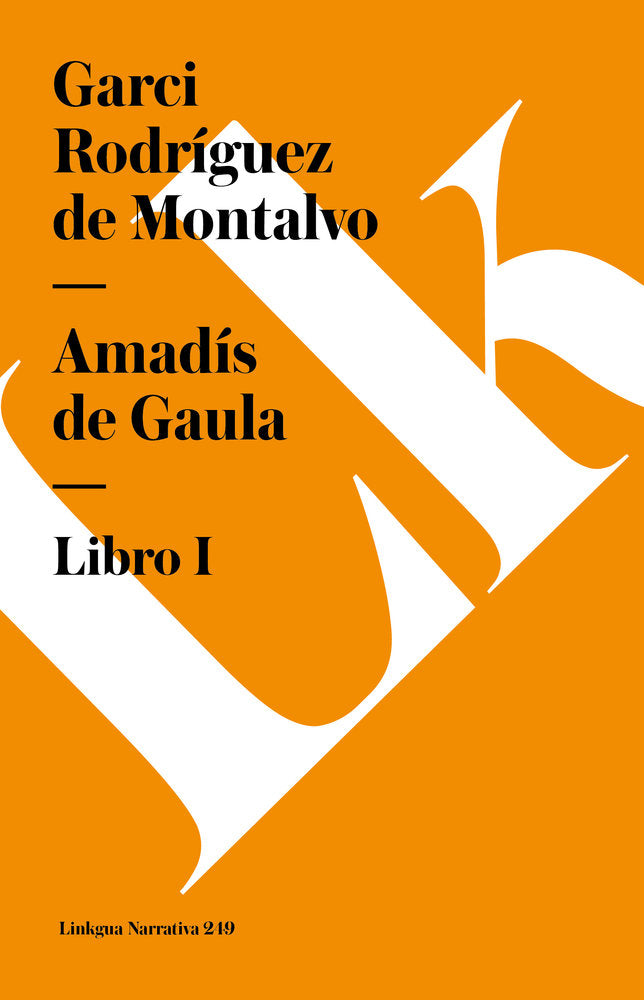 AMADIS DE GAULA I, de Rodríguez de Montalvo, Garci | portada del libro