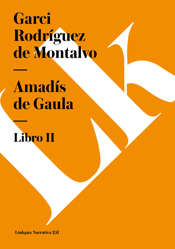 AMADIS DE GAULA III, de Rodríguez de Montalvo, Garci | portada del libro