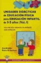 Educación Física, Educación Infantil, 0 a 3 años. Unidades didácticas, de Pedro Gil Madrona | portada del libro
