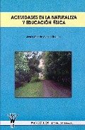 Actividades en la naturaleza y educación f¡sica, de ALONSO RUEDA | portada del libro