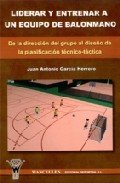 Liderar y entrenar un equipo de balonmano, de GARCIA HERRERO | portada del libro