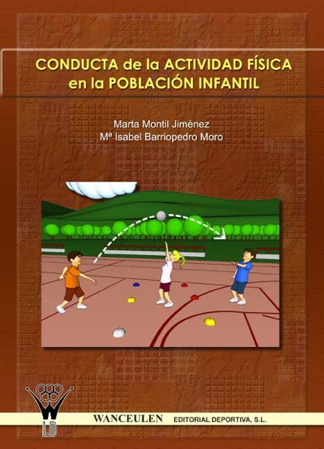 CONDUCTA DE LA ACTIVIDAD FISICA EN LA POBLACION INFANTIL, de MONTIL JIMENEZ | portada del libro