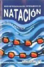 Bases metodolÑgicas del entrenamiento en nataciÑn, de EMERSON RAMIREZ FARTO | portada del libro
