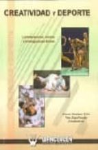Creatividad y deporte, de AURORA VIDAL MARTINEZ | portada del libro