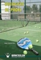 Iniciación al pádel, de Javier Castaño Ruiz | portada del libro