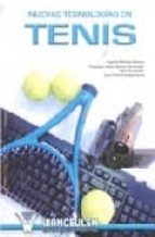 Nuevas tecnologías en tenis, de Varios autores | portada del libro