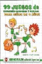 99 juegos de expresión corporal y musical para niños de 4 años, de Ildefonso Ramírez Carmona | portada del libro