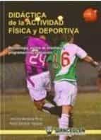 Didàctica de la actividad fÕsica y deportiva, de Pedro Gallardo Vázquez | portada del libro