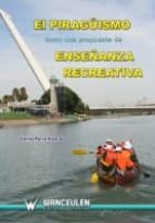 El piragüismo como una propuesta de enseñanza recreativa, de CARLOS PARRA ALCARAZ | portada del libro