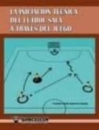 Iniciación al fútbol sala a través del juego, de Francisco Jesús Guerrero Cáceres | portada del libro